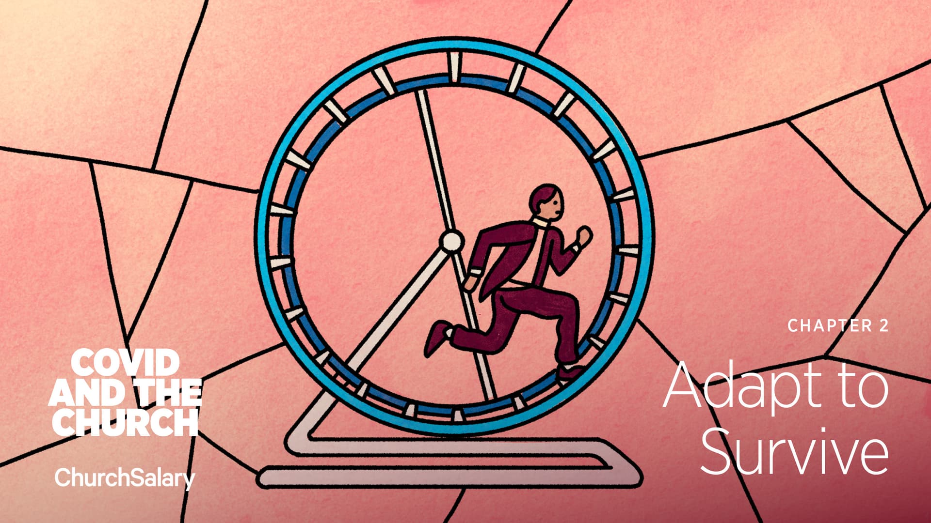 Chapter 2: Adapt to Survive | COVID and the Church